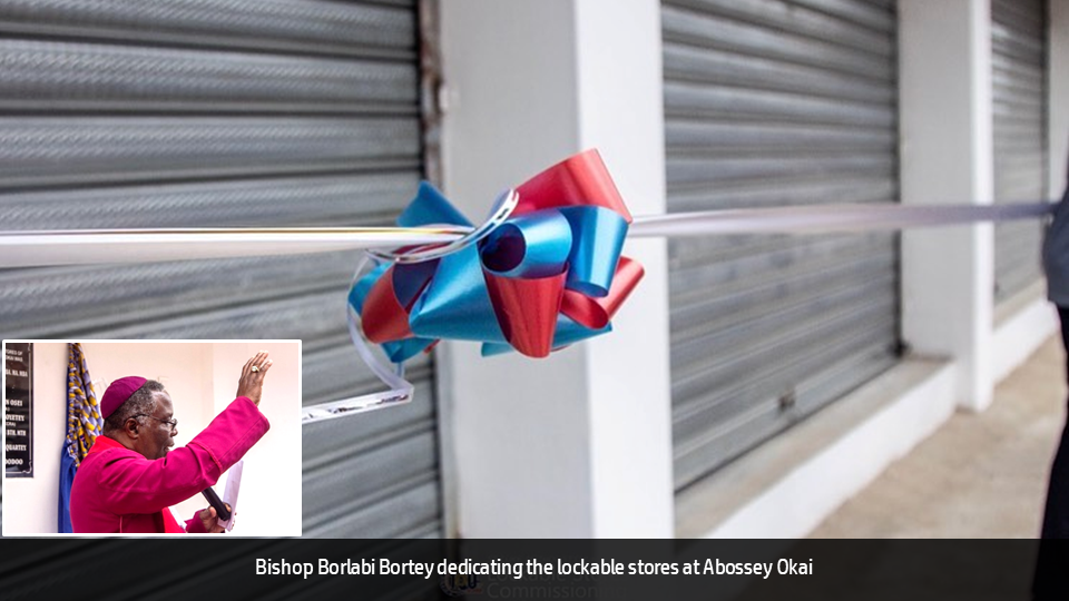 BISHOP BORLABI BORTEY DEDICATES EIGHT LOCKABLE STORES AT ABOSSEY OKAI