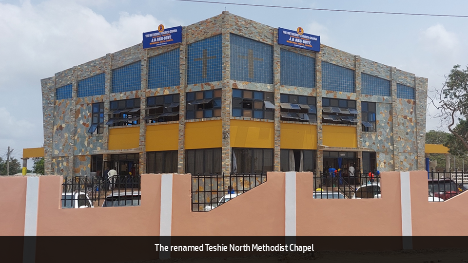 TESHIE NORTH METHODIST CHAPEL NAMED AFTER J. A. AKU-BOYE