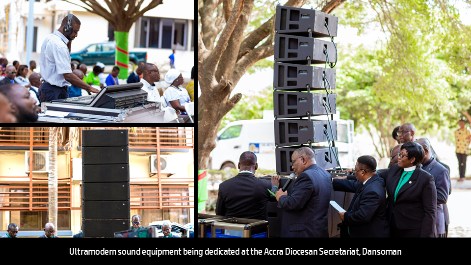 ACCRA DIOCESE DEDICATES SOUND EQUIPMENT TO BOOST EVANGELISM